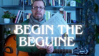 Cole Porter Tune Of The Week 29 Begin The Beguine [upl. by Eahc]