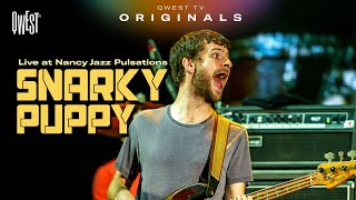 Snarky Puppy  Live at Nancy Jazz Pulsations  Qwest TV [upl. by Hanafee]