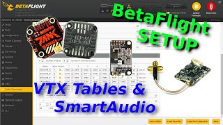 BetaFlight VTX Tables  TBS SmartAudio einrichten [upl. by Wettam113]