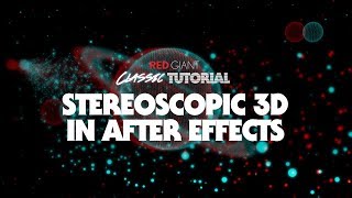 Classic Tutorial  Stereoscopic 3D in After Effects [upl. by Annabell154]