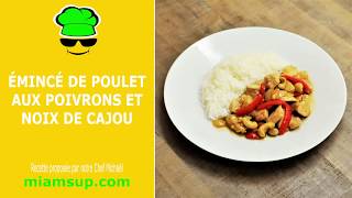 Émincé de poulet aux poivrons et noix de cajou [upl. by Aicilaana809]