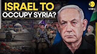 Israel Syria LIVE Netanyahu Drops A Big Hint On Syria  Israel Planning To Occupy Syria Soon WION [upl. by Ttennej]