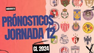 Pronósticos Jornada 12 Liga MX  C2024 [upl. by Corine]