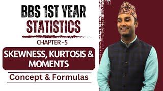 Skewness and Kurtosis and Moments  BBS 1st Year Business Statistics  Concept amp Formula Gurubaa [upl. by Sirraf48]