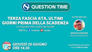 Terza fascia ATA ultimi giorni prima della scadenza Le risposte alle vostre domande [upl. by Gobert]