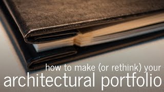 How to make an architectural portfolio for Architects Interns and Students [upl. by Picardi860]