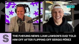 The Fing News Liam Lawsons dad told him off after flipping off Sergio Pérez  Stuffconz [upl. by Arrehs914]