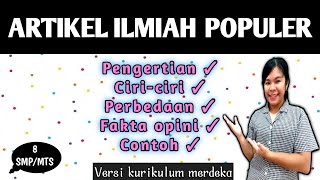 MENULIS ARTIKEL ILMIAH POPULER KELAS 8 BAB 3 BAGIAN 1 [upl. by Nhar229]