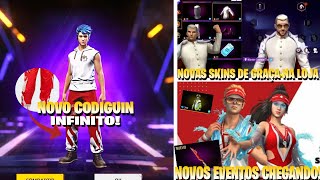 NOVIDADES FREE FIRE NOVO CODIGUIN INFINITO NOVOS EVENTOS CHEGANDO NOVAS SKINS DE GRAÇA E MAIS [upl. by Lehsar58]