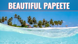 Papeete Tahiti French Polynesia  City tour and Snorkeling [upl. by Budworth940]