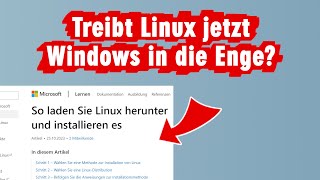 Microsoft empfiehlt jetzt offiziell die Installation von Linux statt Windows [upl. by Hill]