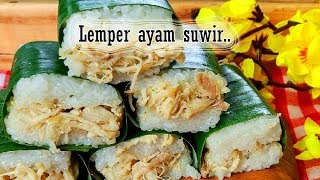 Lemper ayam suwir [upl. by Nolyak]