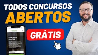 CONCURSOS ABERTOS Onde ver TODOS os concursos públicos abertos [upl. by Nocaj]