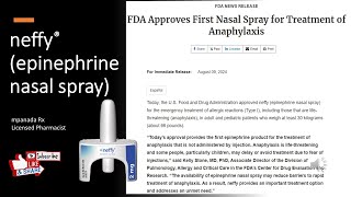 neffy epinephrine nasal spray emergency treatment of type 1 allergic reactionsanaphylaxis [upl. by Cadmann142]