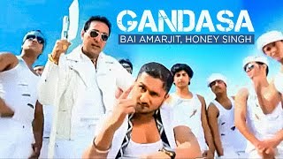 quotGandasa Honey Singhquot Full Song  Hardwork Kaddiya Mehnta  Bai Amarjit  Yo Yo Honey Singh [upl. by Stefanie242]