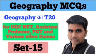 Set 15 II Geomorphology MCQs T20 Series II UGC NET PGT GDC Assistant professor DSSSB NVS KVS [upl. by Annawyt]