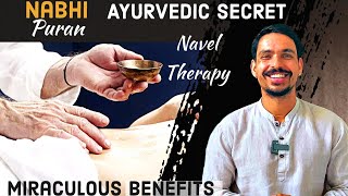 AYURVEDA SECRET  NABHI PURANA  NAVEl THERAPY  AYURVEDIC TREATMENT FOR NAVEL [upl. by Chuck]