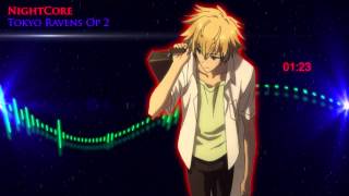 Nightcore  Tokyo Ravens Opening 2 [upl. by Lindell]