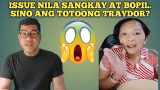 BOPIL AT SANGKAY ISSUES SINO ANG NAGSASABI NG TOTOO TARA HIMAYIN NATIN [upl. by Akimahs]