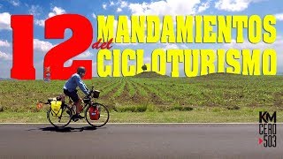 🙏 LOS 12 MANDAMIENTOS DEL CICLOTURISMO🚵‍♂️ [upl. by Ekihc]