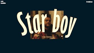 THAISUB  ซับไทย The Weeknd  Starboy ft Daft Punk [upl. by Attenaej173]