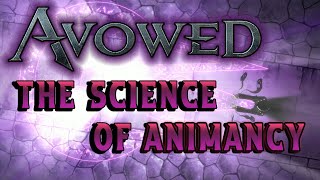 Lore Of Avowed Introduction To Animancy [upl. by Buna]