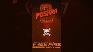 Collaboration of free fire and pushpa 2  freefire collaboration pushpa2 shorts shortvideo [upl. by Adleme619]