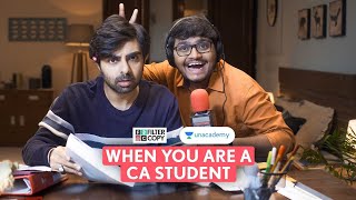 FilterCopy  When You Are A CA Student  Ft Akashdeep Tejas [upl. by Nylirret]