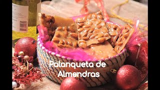 Palanqueta de almendras los secretos para un dulce perfecto [upl. by Ripley]