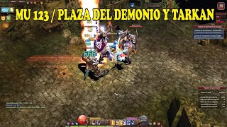 MU ONLINE WEBZEN  123 PLAZA DEL DEMONIO Y TARKAN  GAMEPLAY ESPAÑOL [upl. by Sholeen]