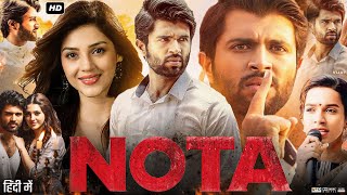 Nota Full Movie In Hindi Dubbed  Vijay Deverakonda  Mehreen Pirzada  Review amp Amazing Fact [upl. by Orual953]