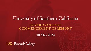 USC Bovard College 2024 Commencement Ceremony [upl. by Lyman]