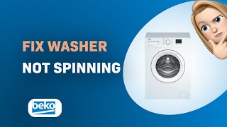 How to Troubleshoot Beko WTE 6511 BW Washer Not Spinning [upl. by Deck385]