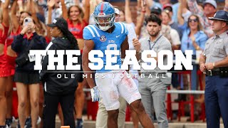 The Season Ole Miss Football  Kentucky 2024 [upl. by Onil]