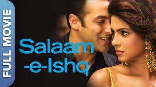 SalamEIshq HD Full Movie  Salman Khan Priyanka Chopra Anil Kapoor Juhi Chawla John Abraham [upl. by Bathsheb]