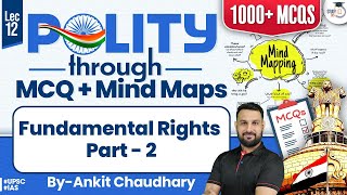 UPSC Polity Through MCQ  Polity Lecture 12 Fundamental Rights Part 2  UPSC CSE StudyIQ [upl. by Frasier933]