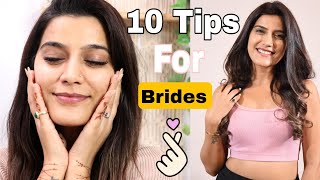 10 BRIDAL Care Tips  Grooming Styling  Super Style Tips [upl. by Evelin962]