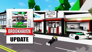 BROOKHAVEN NEW UPDATE amp GLITCH New Grocery Auto Mall amp More  Roblox [upl. by Dlaniger]