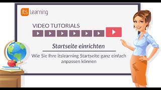 itslearning Tutorial Startseite einrichten [upl. by Neerol781]