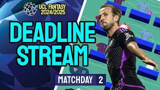 RATING TEAMS TOP 1K UCL FANTASY MATCHDAY 2 DEADLINE STREAM KANE INJURED GAMEWEEK 2 FINAL TEAM [upl. by Jessa]