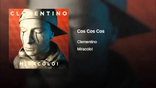 Clementino Cos Cos Cos [upl. by Barra]