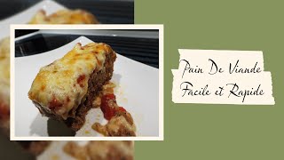 Recette de Pain de Viande Facile  Un Plat Délicieux et Simple à Réaliser [upl. by Neddy]