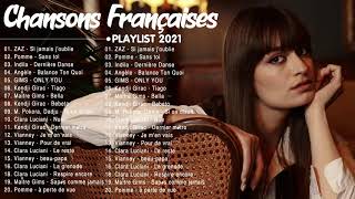 Musique Francaise 2021 ♫ Playlist Chanson Francaise 2021 [upl. by Auqenahs]