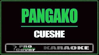 Pangako  CUESHE KARAOKE [upl. by Laamaj174]