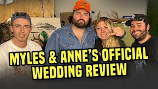 Myles amp Annes Official Wedding Review 🎙 218 [upl. by Karilynn]