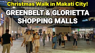 CHRISTMAS NIGHT WALK in MAKATI CITY  Greenbelt amp Glorietta Shopping Malls  Manila Philippines [upl. by Teeter]