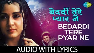 Bedardi Tere Pyar Ne with lyrics  बेदर्दी तेरे प्यार ने के बोल  Henna  Lata Mangeshkar [upl. by Shakti]