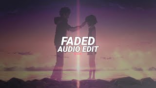 faded  alan walker edit audio [upl. by Anytsyrk962]