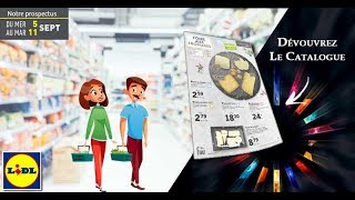 Catalogue Lidl Du 5 Au 11 Septembre 2018  Monsieurechantillonscom [upl. by Arquit]