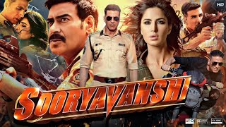 Sooryavanshi Full Movie HD  Akshay Kumar  Katrina Kaif  Ajay Devgan  Ranveer  Review amp Facts [upl. by Furiya272]